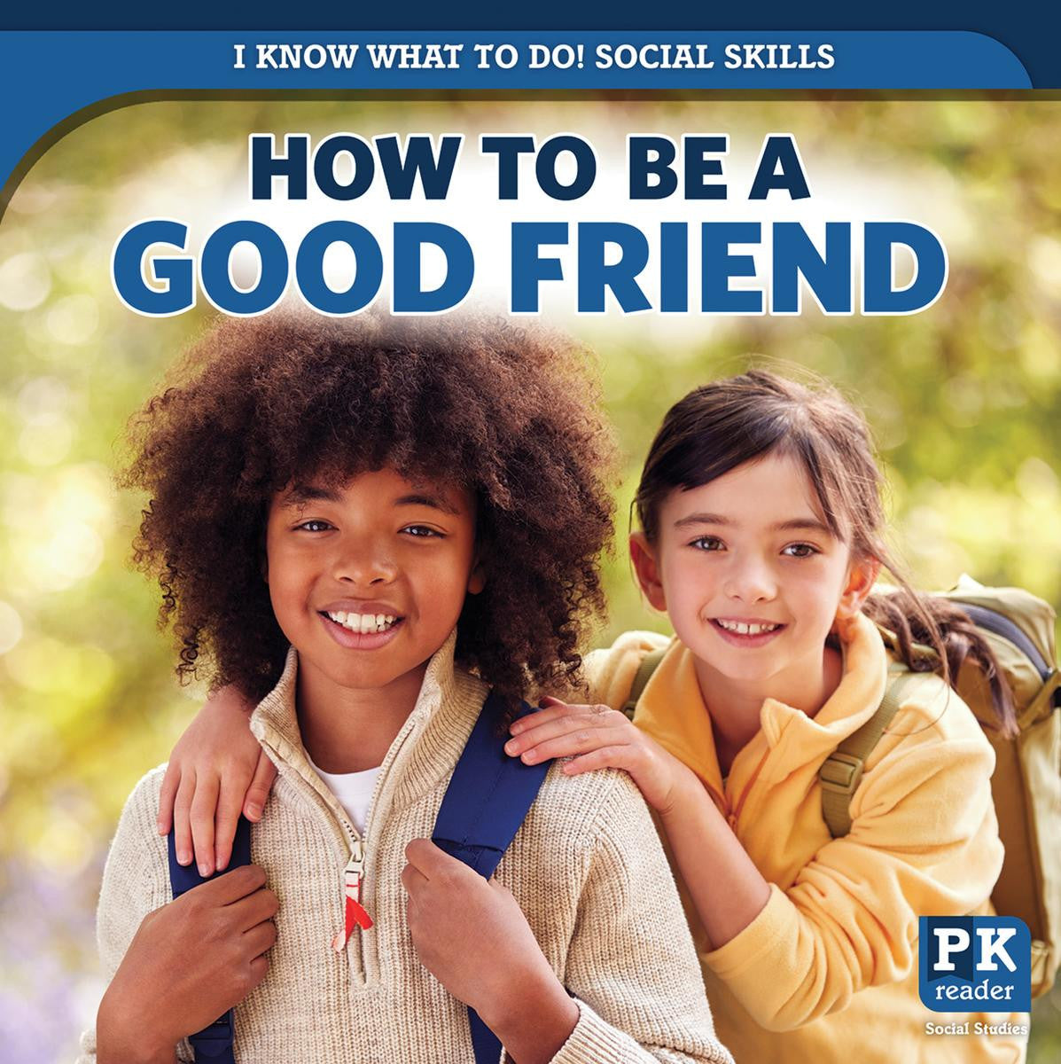How to Be a Good Friend – Sonsuh Educational Supplies Inc.